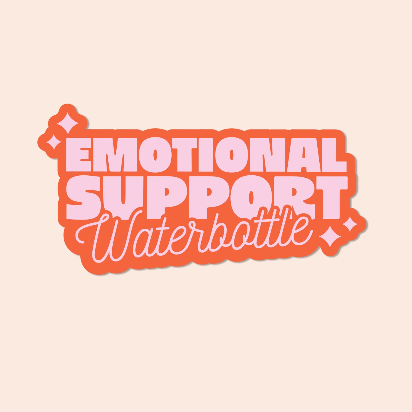 Emotional Support Waterbottle Vinyl Sticker