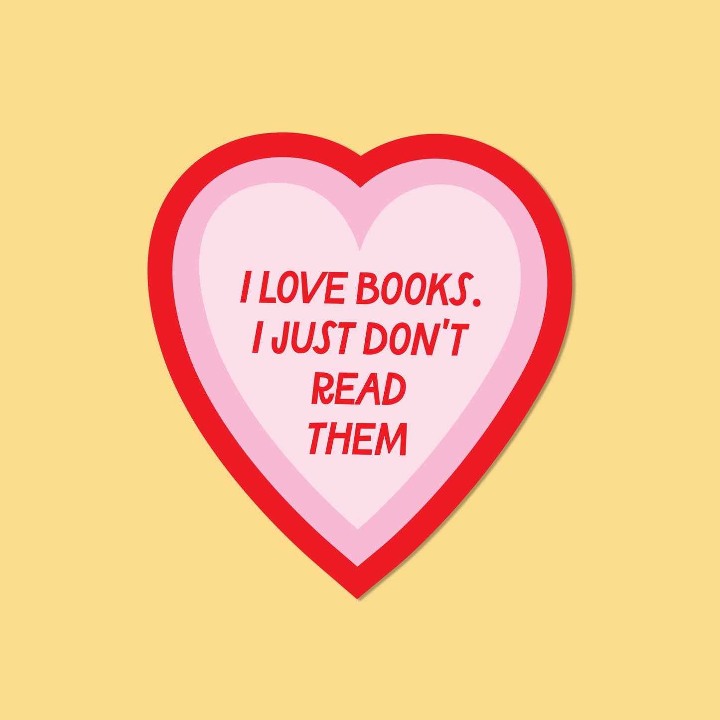 I Love Books... Vinyl Sticker