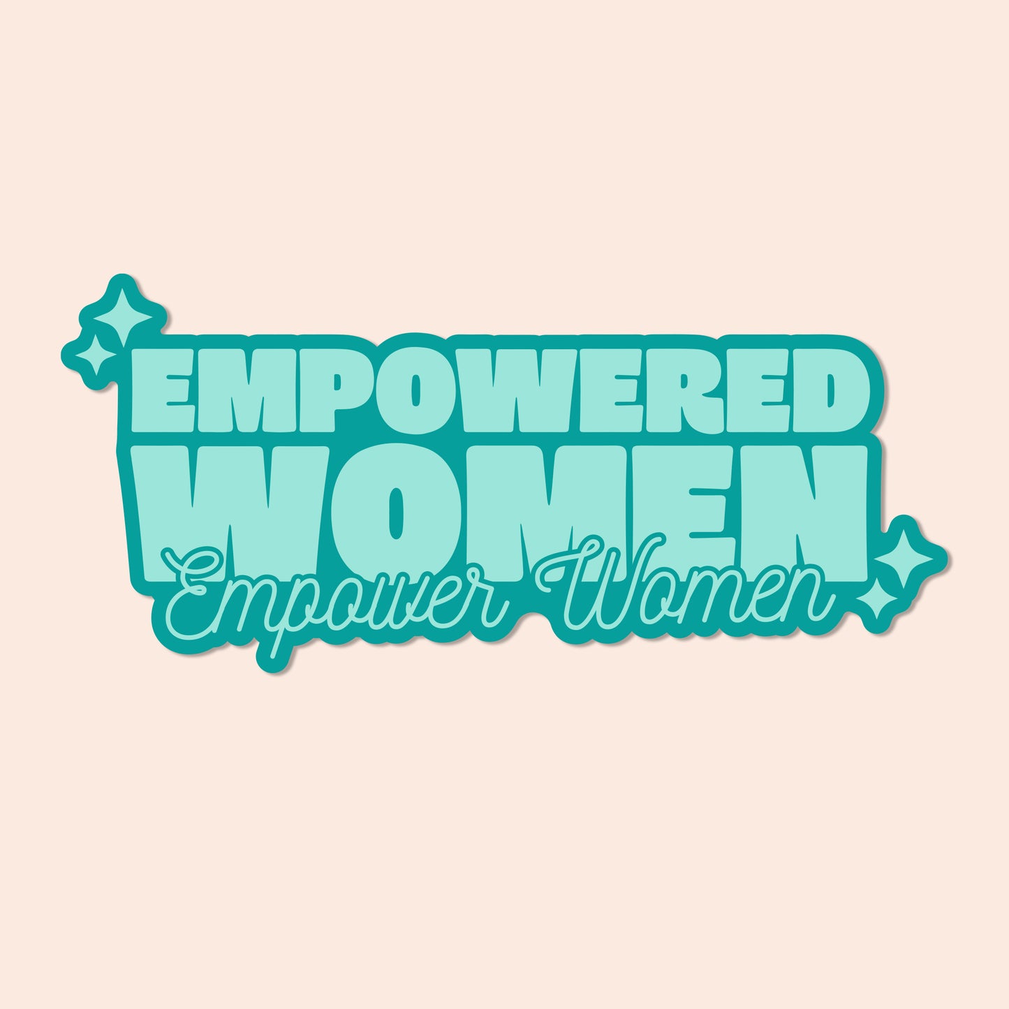 Empowered Women, Empower Women Vinyl Sticker