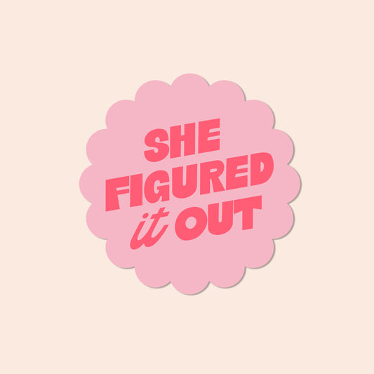 She Figured it Out Vinyl Sticker