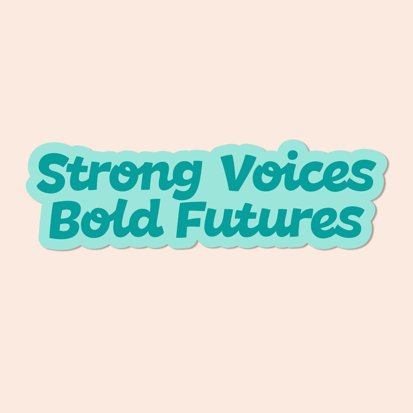 Strong Voices Vinyl Sticker
