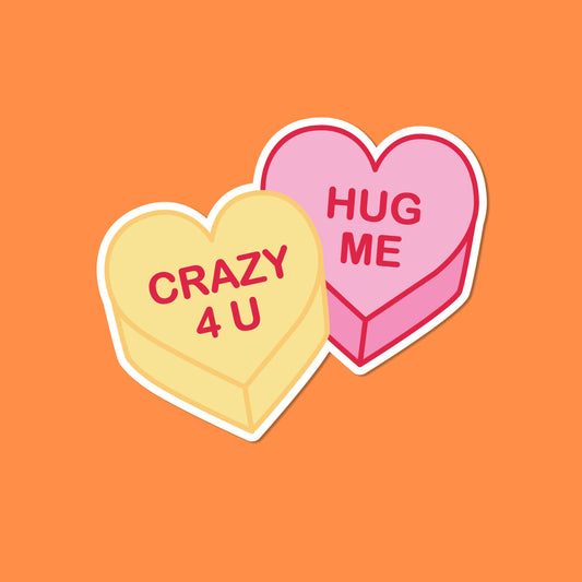 Crazy 4 You, Hug Me Vinyl Sticker