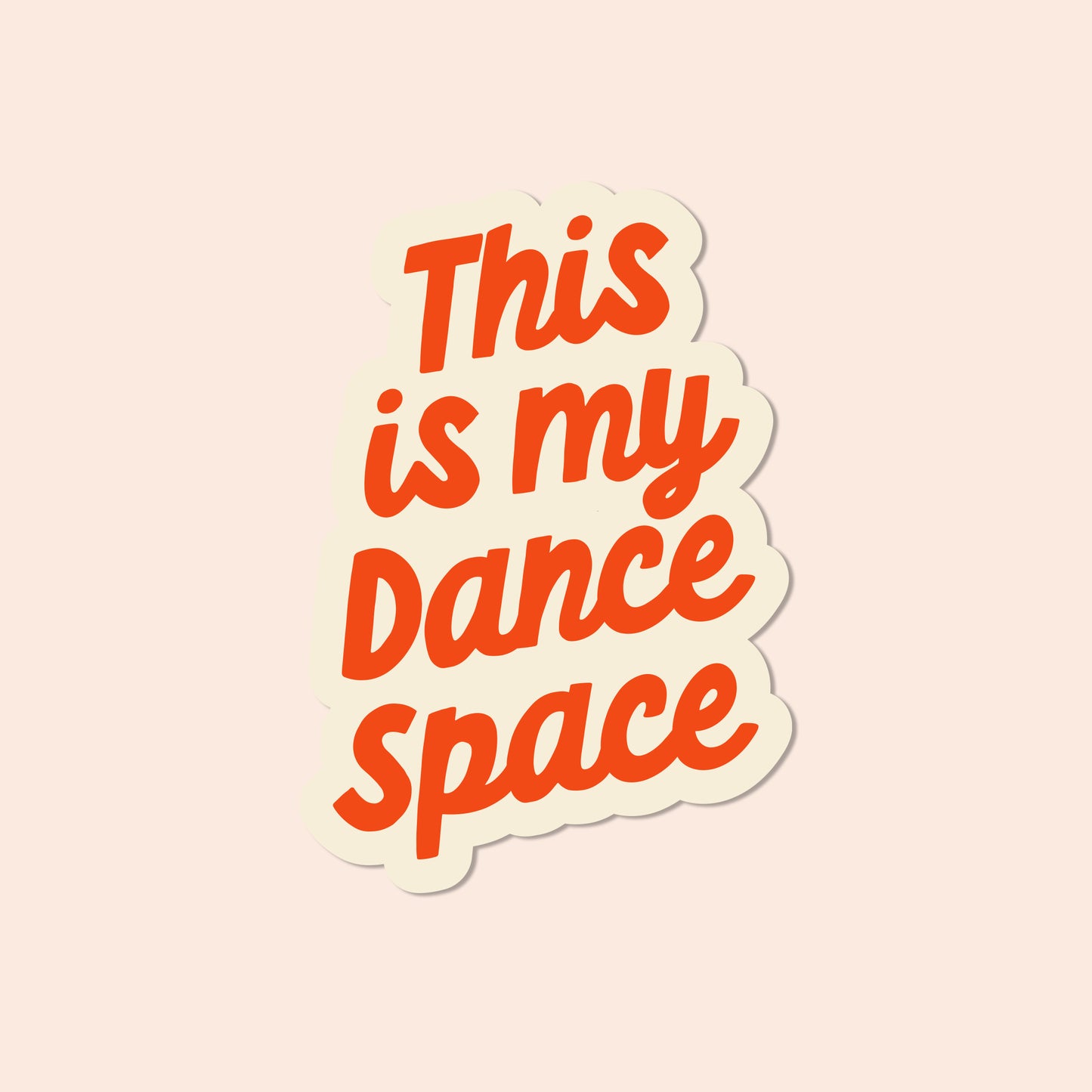 This is my dance space Vinyl Sticker