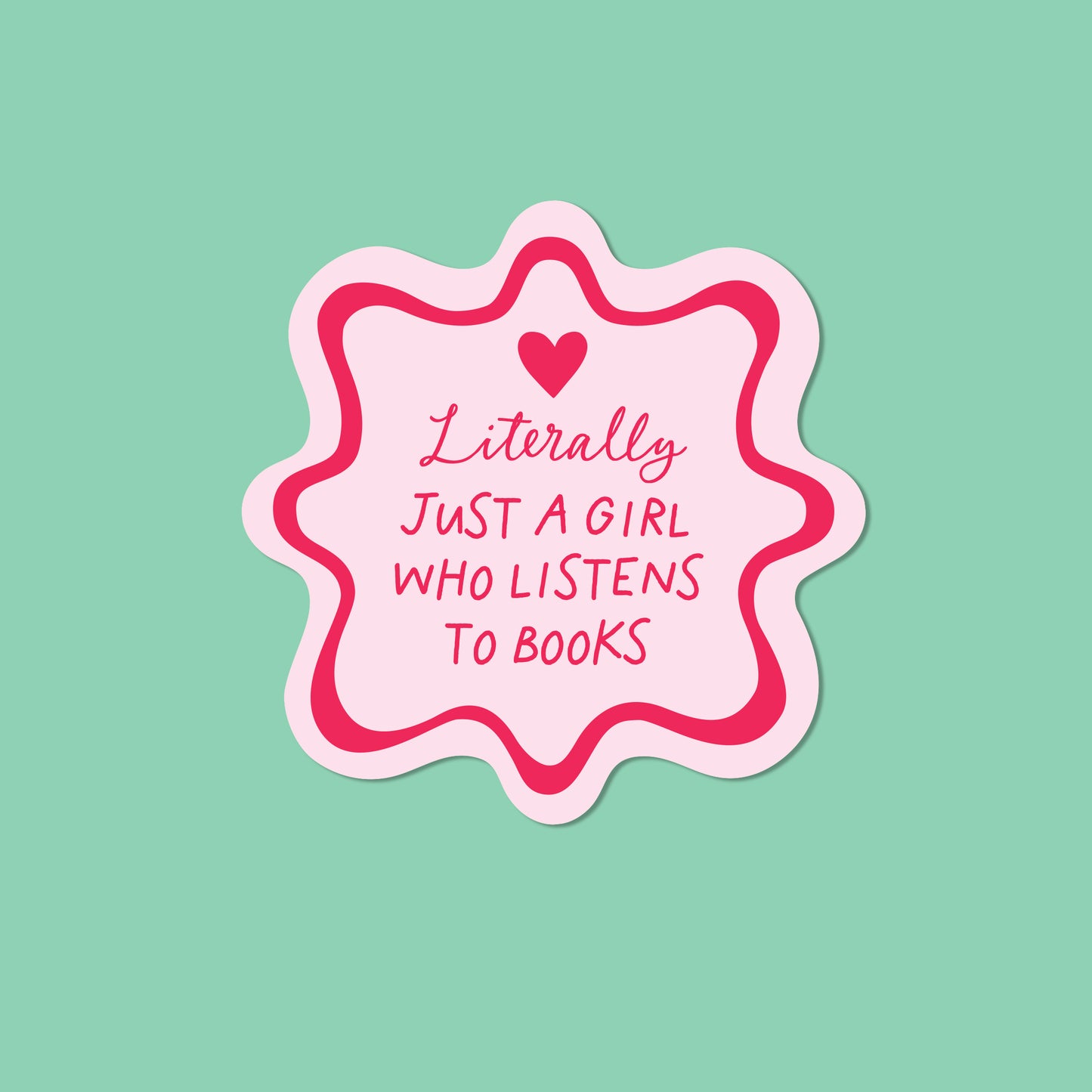 Just a Girl Who Listens to Books Vinyl Sticker