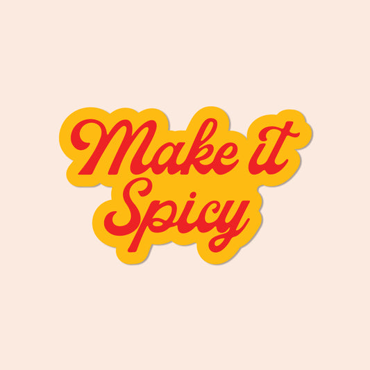Make it Spicy Vinyl Sticker