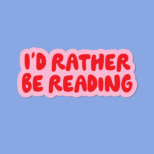 Rather Be Reading Vinyl Sticker