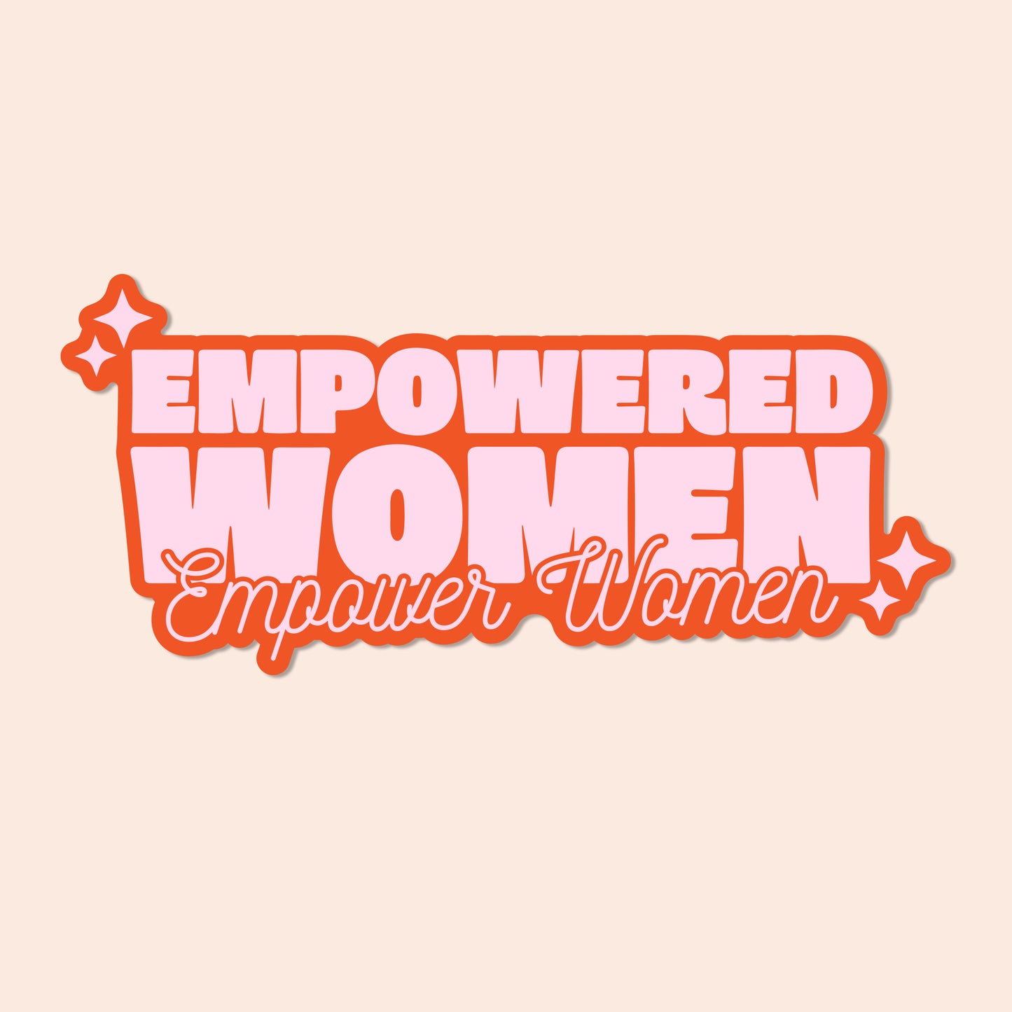 Empowered Women, Empower Women Vinyl Sticker