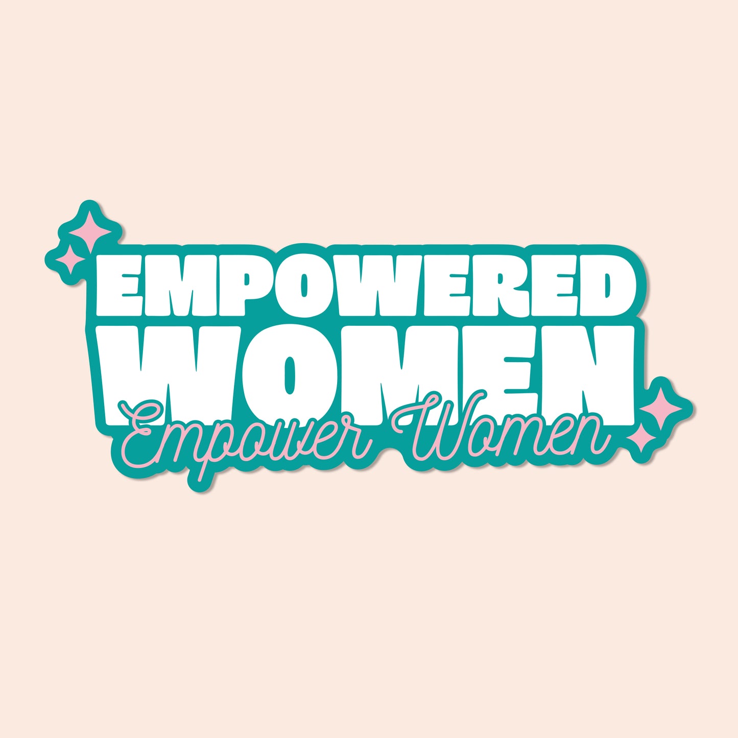 Empowered Women, Empower Women Vinyl Sticker